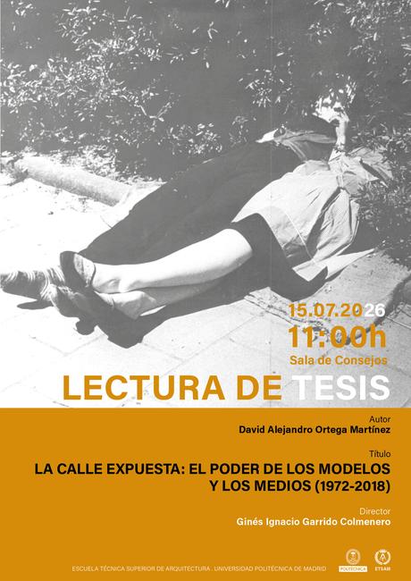 TESIS: La calle expuesta: El poder de los modelos y los medios (1972-2018) 
