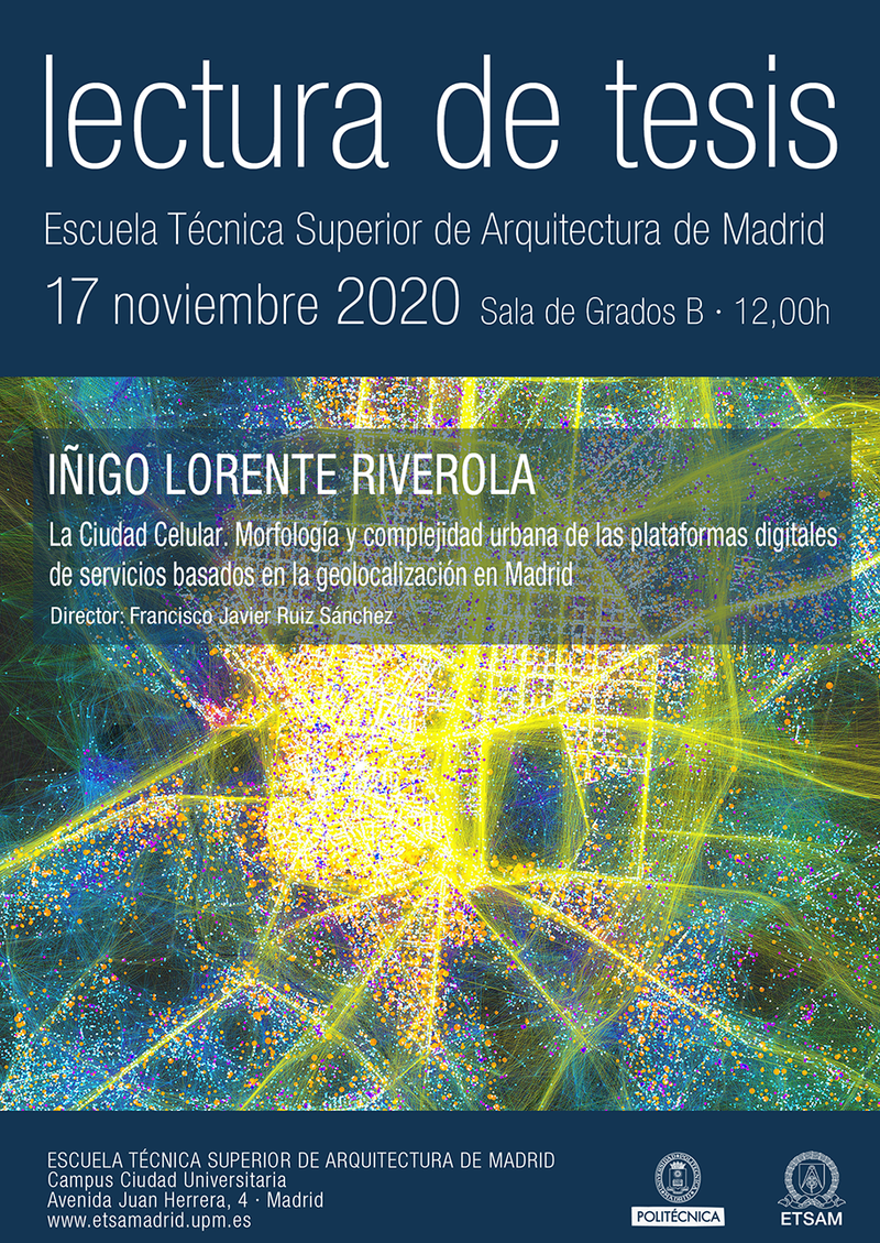 La Ciudad Celular. Morfología y complejidad urbana de las plataformas digitales de servicios basados en la geolocalización en Madrid