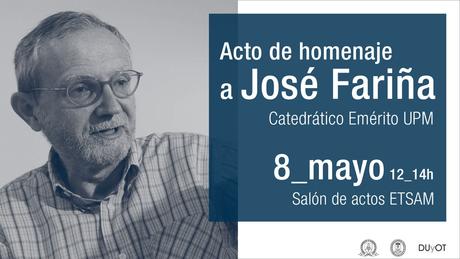 Homenaje a José Fariña, Catedrático Emérito de la UPM